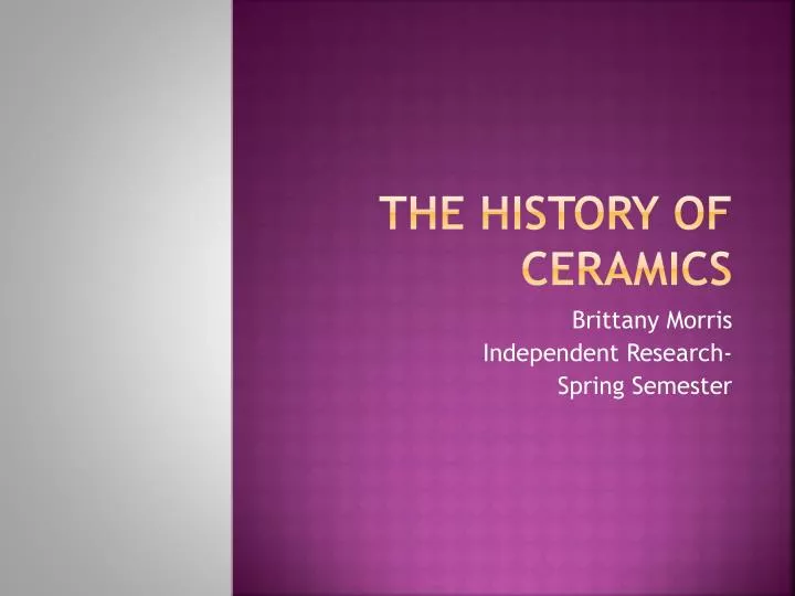 the history of ceramics
