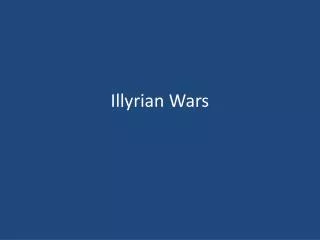 Illyrian Wars