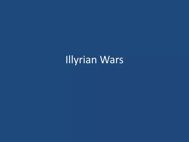 illyrian wars
