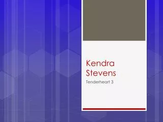 Kendra Stevens