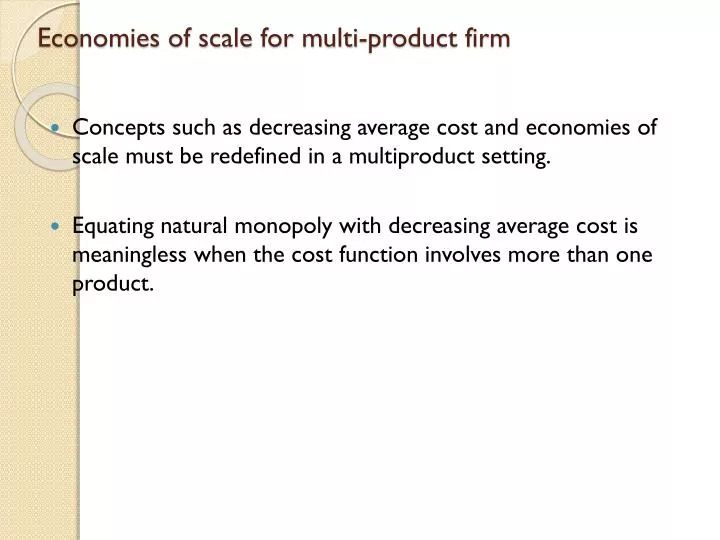 economies of scale for multi product firm