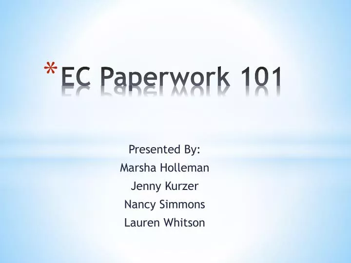 ec paperwork 101