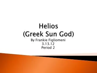 Helios (Greek Sun God)