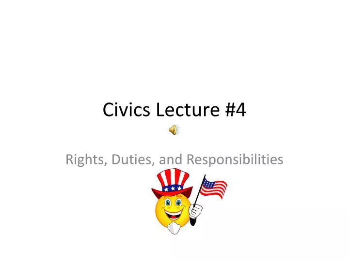 PPT - Civics Lecture #4 PowerPoint Presentation, Free Download - ID:1932845