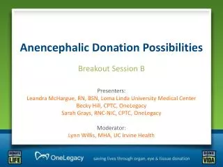 Anencephalic Donation Possibilities