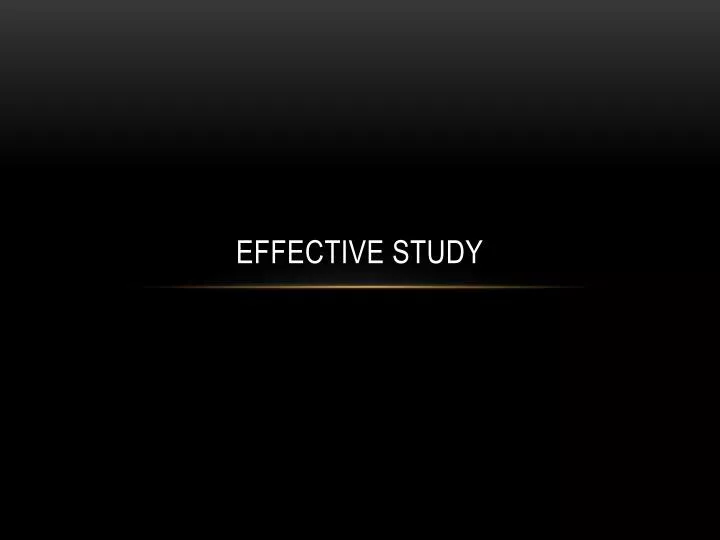 effective study
