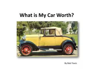 What is My Car Worth?