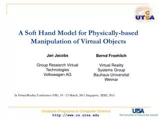 A Soft Hand Model for Physically-based Manipulation of Virtual Objects