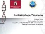 Bacteriophage Taxonomy - slide 1