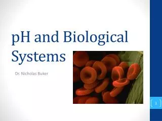 pH and Biological Systems