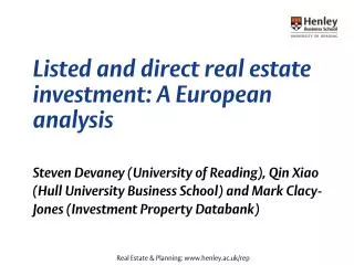 Listed and direct real estate investment: A European analysis