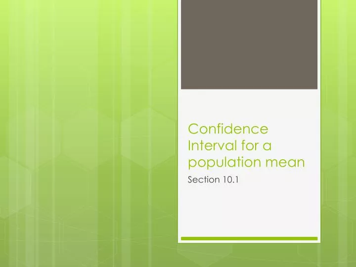 confidence interval for a population mean