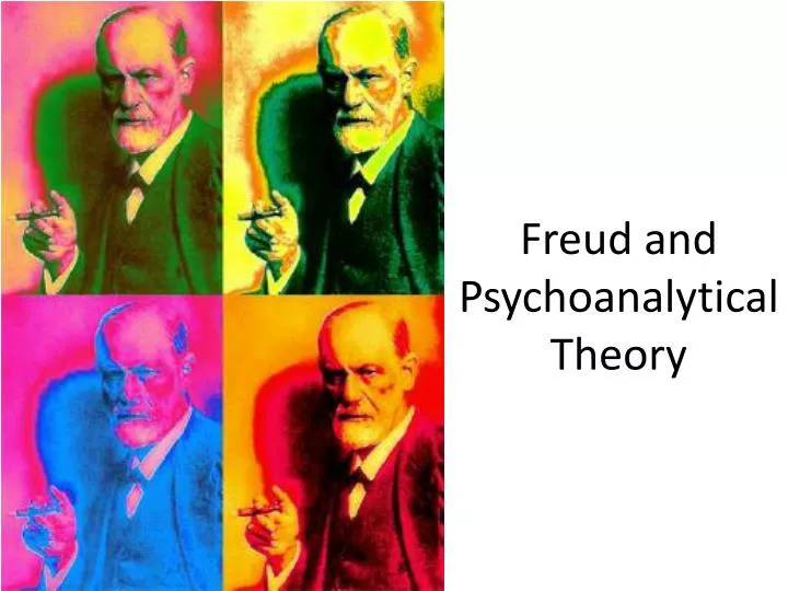freud and psychoanalytical theory