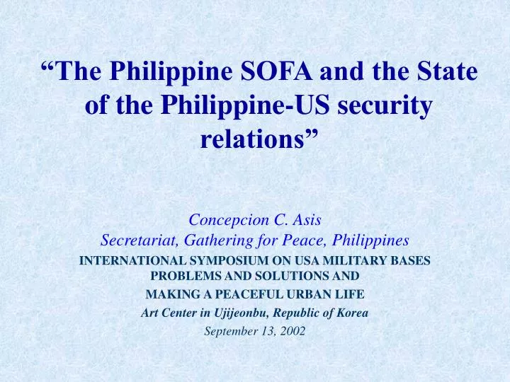 the philippine sofa and the state of the philippine us security relations