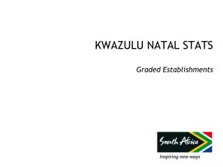 KWAZULU NATAL STATS Graded Establishments