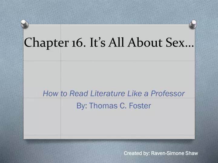 chapter 16 it s all about sex