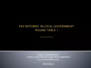 PAY REFORMS IN LOCAL GOVERNMENT ROUND TABLE I Dominique Anxo