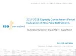 Evaluation of Non-Price Retirements: 2017-2018 Capacity Commitment Period - slide 1