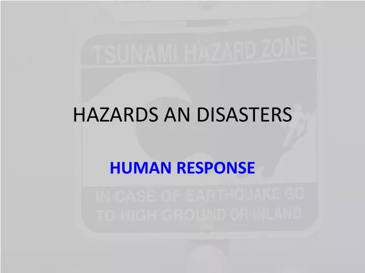 hazards an disasters