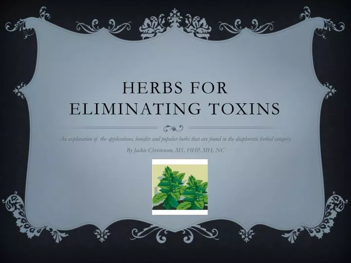herbs for eliminating toxins