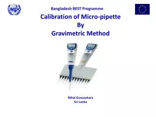 Calibration of Micro-pipette By Gravimetric Method Nihal Gunasekara Sri Lanka