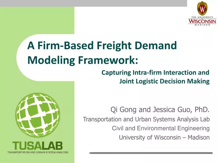 a firm based freight demand modeling framework