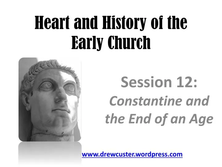 heart and history of the early church
