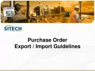 Purchase Order Export / Import Guidelines