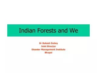 Indian Forests and We