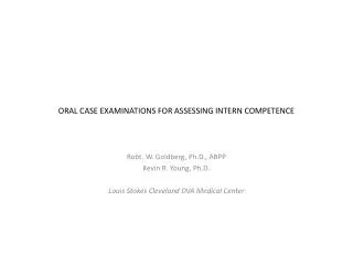 ORAL CASE EXAMINATIONS FOR ASSESSING INTERN COMPETENCE