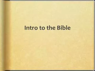 Intro to the Bible