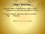 Today’s Directions Get out Lesson 2 Packet and be ready to check. - slide 1