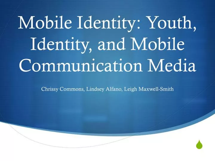 mobile identity youth identity and mobile communication media