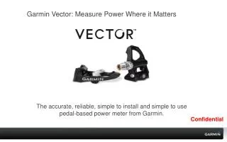 Garmin Vector: Measure Power Where it Matters