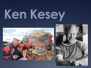 Ken Kesey