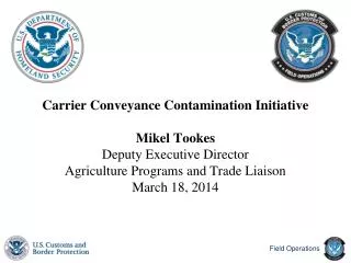Carrier Conveyance Contamination Initiative
