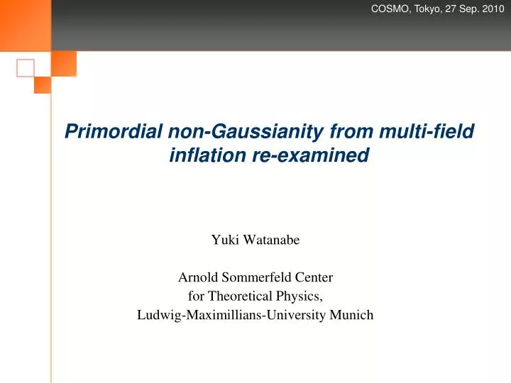 primordial non gaussianity from multi field inflation re examined