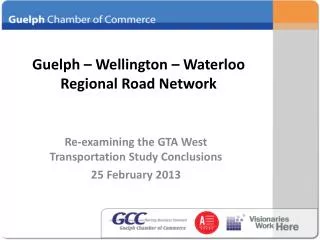 Guelph – Wellington – Waterloo Regional Road Network