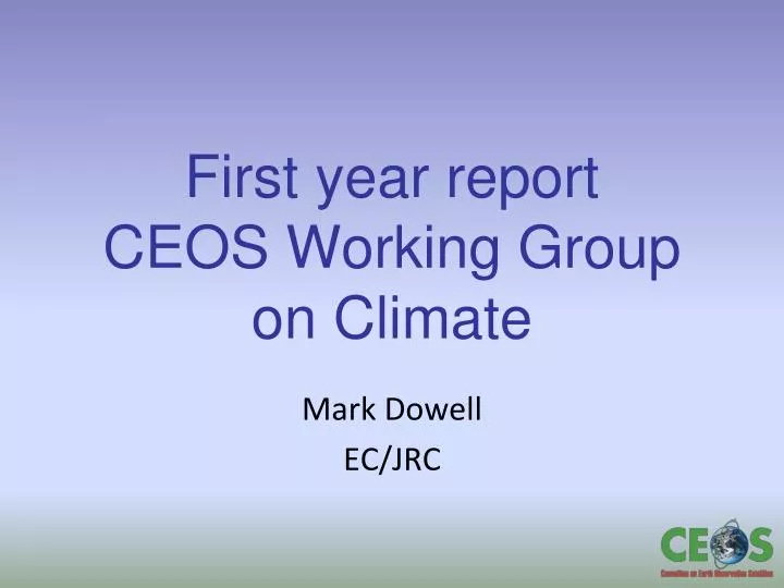 first year report ceos working group on climate