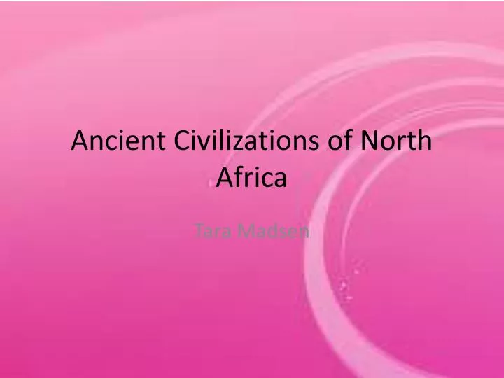 ancient civilizations of north africa