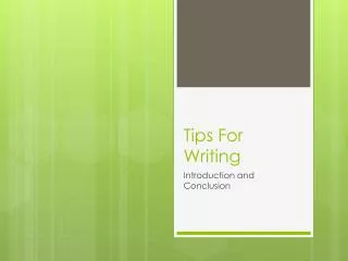 Tips For Writing