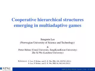 Cooperative hierarchical structures emerging in multiadaptive games