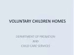 VOLUNTARY CHILDREN HOMES - slide 1