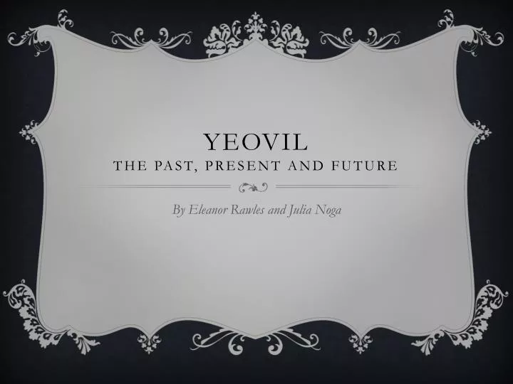 yeovil the past present and future