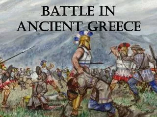 Battle in Ancient Greece