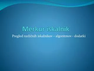 merkur iskalnik