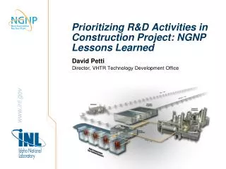 Prioritizing R&amp;D Activities in Construction Project: NGNP Lessons Learned