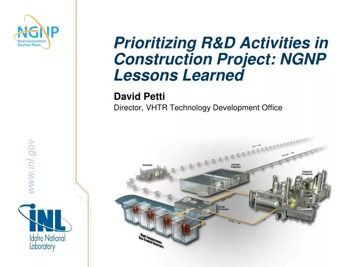 prioritizing r d activities in construction project ngnp lessons learned