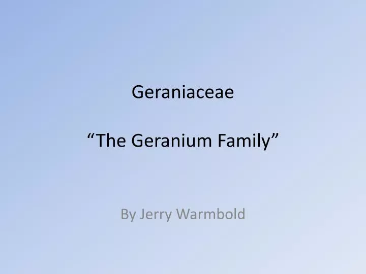 geraniaceae the geranium family