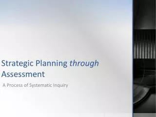 Strategic Planning through Assessment